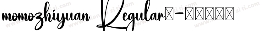 momozhiyuan Regular◆字体转换